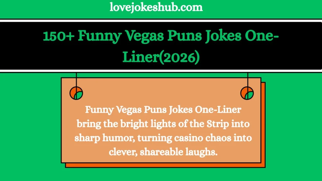 Funny Vegas Puns Jokes One-Liner