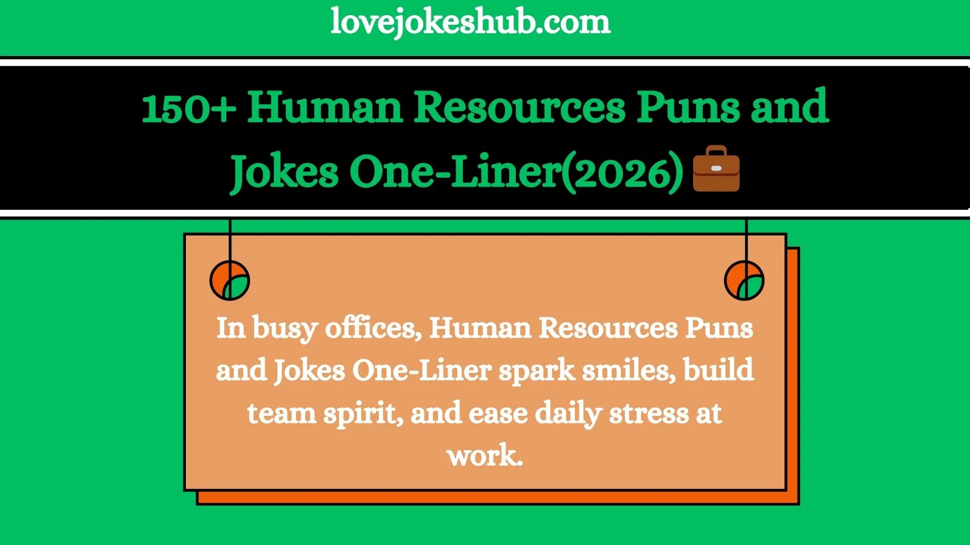 150+ Human Resources Puns and Jokes One-Liner(2026)