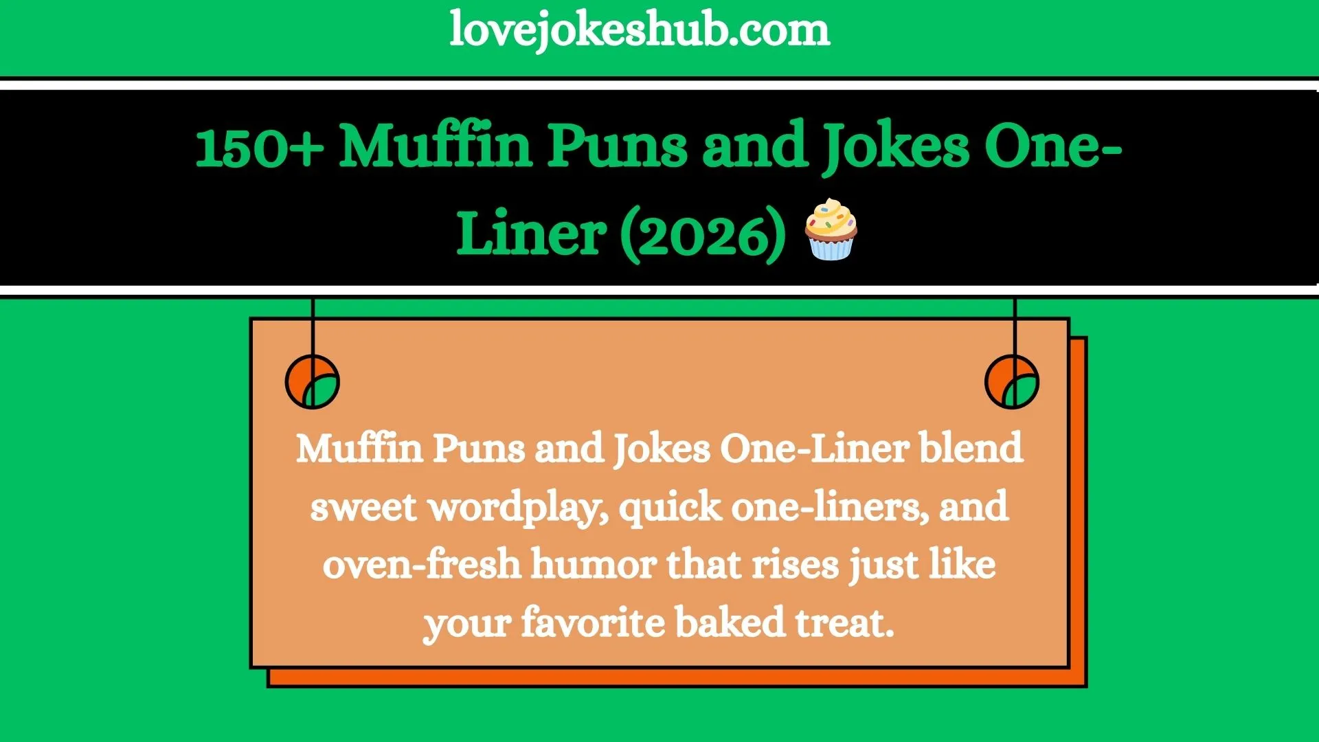 Muffin Puns and Jokes One-Liner
