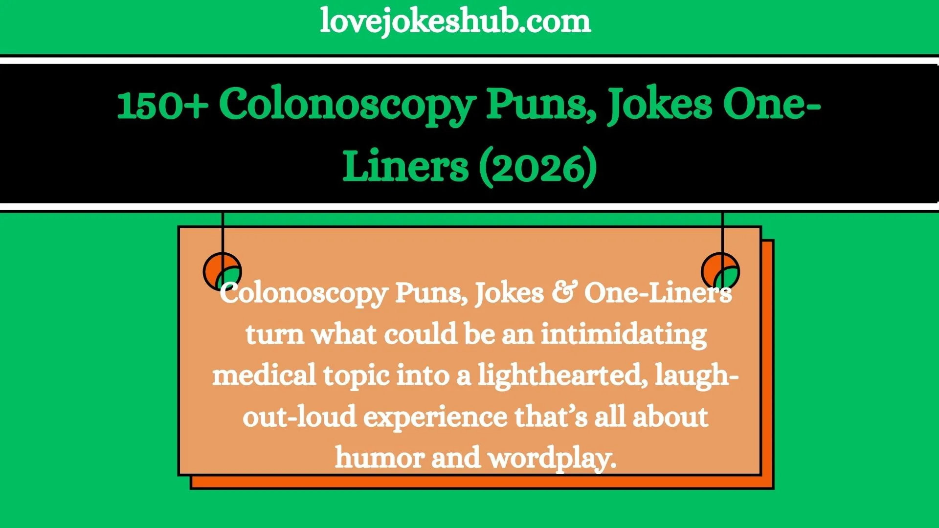 150+ Colonoscopy Puns, Jokes One-Liners (2026)