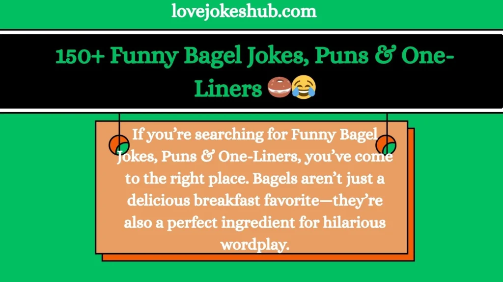 150+ Funny Bagel Jokes and Puns One-Liners (2026)