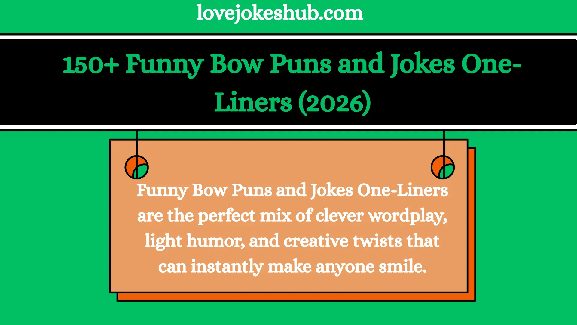 150+ Funny Bow Puns and Jokes One-Liners (2026)