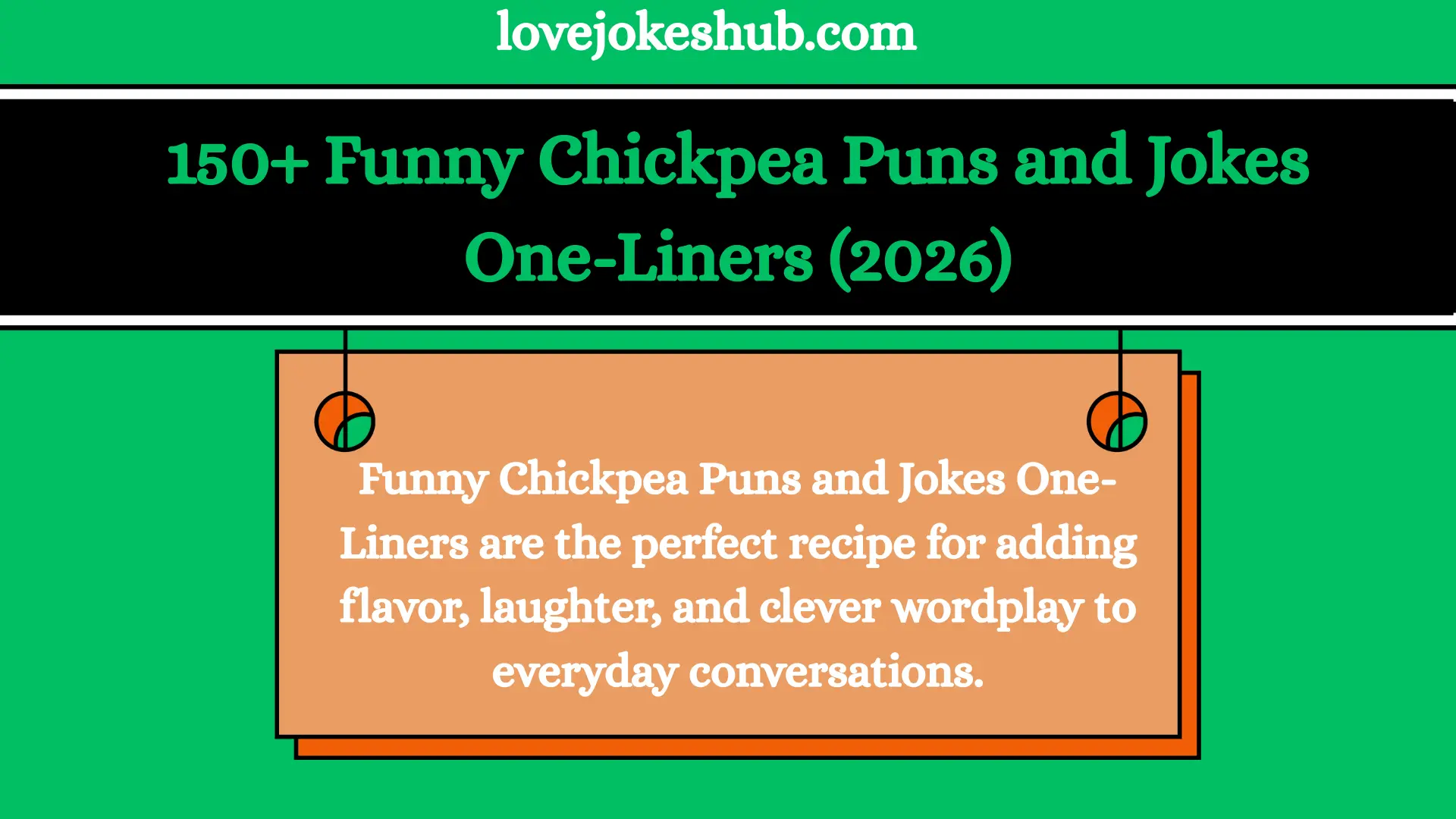 Funny Chickpea Puns and Jokes One-Liners