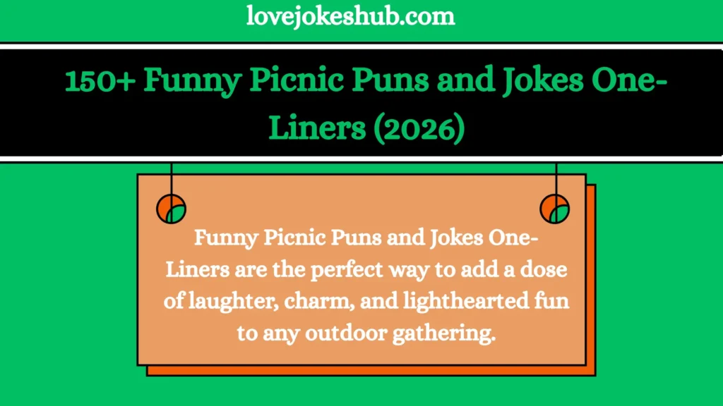 150+ Funny Picnic Puns and Jokes One-Liners (2026)