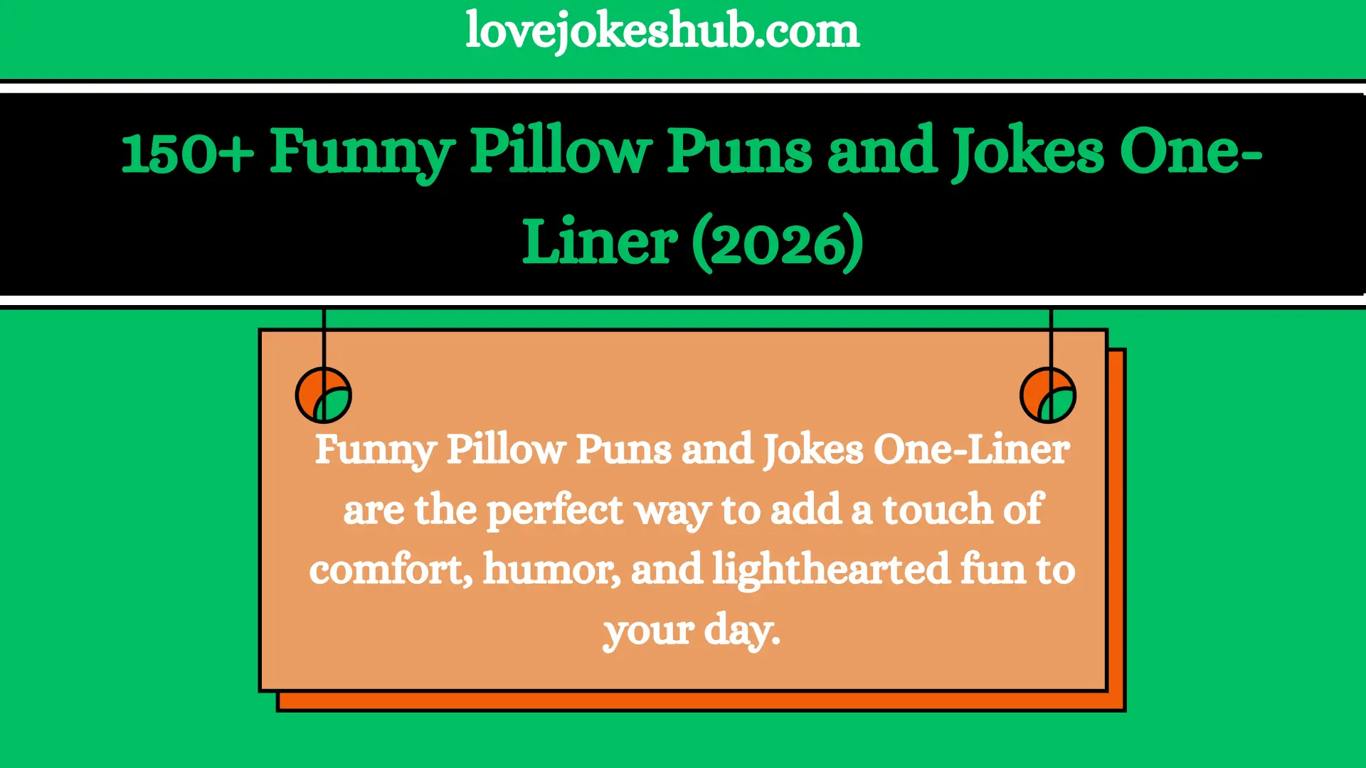 150+ Funny Pillow Puns and Jokes One-Liner (2026)