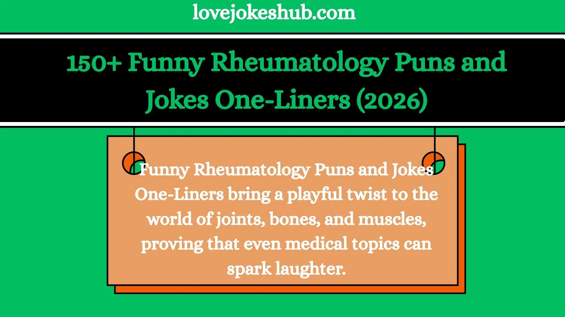 150+ Funny Rheumatology Puns and Jokes One-Liners (2026)