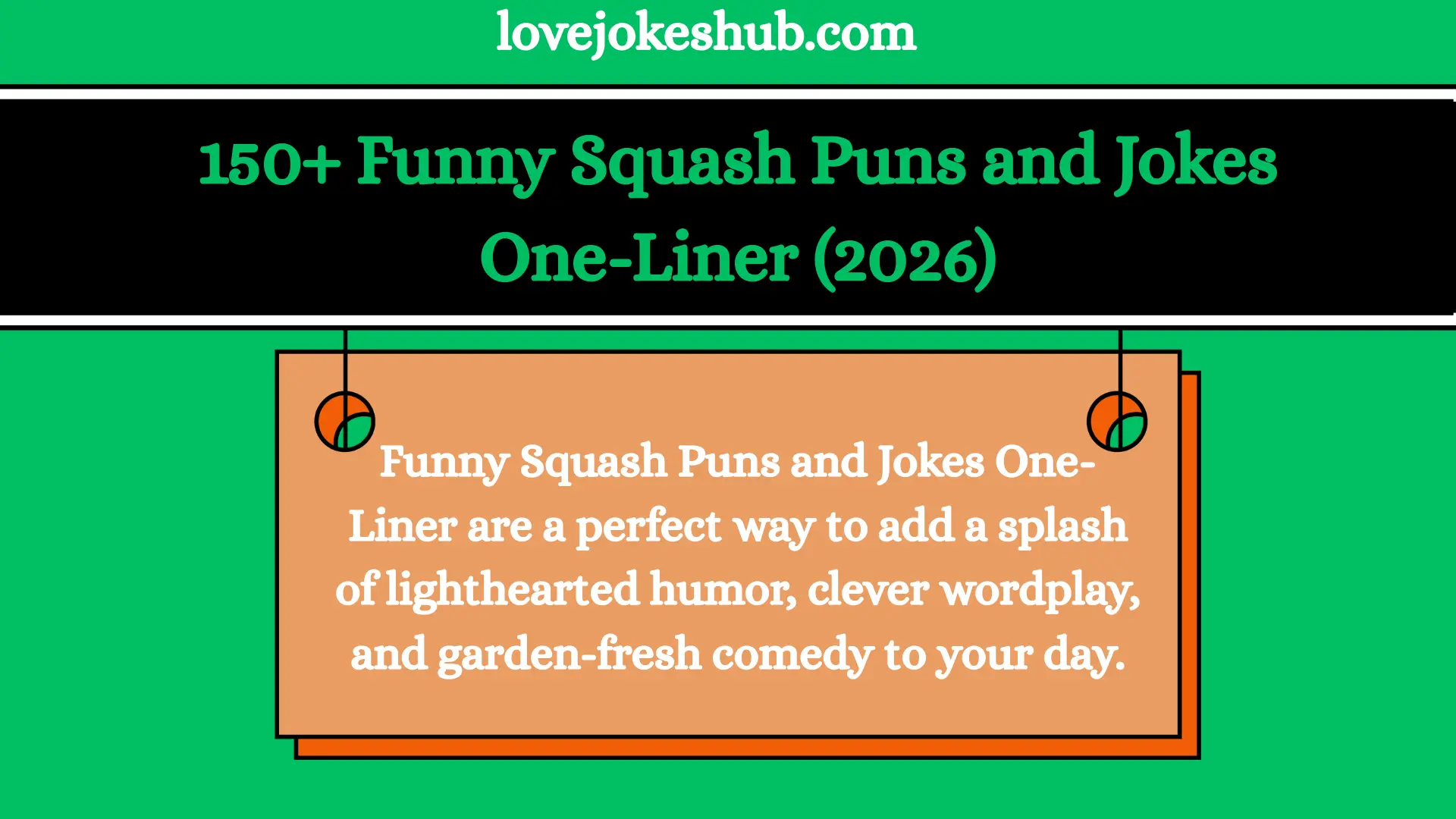 150+ Funny Squash Puns and Jokes One-Liner (2026)