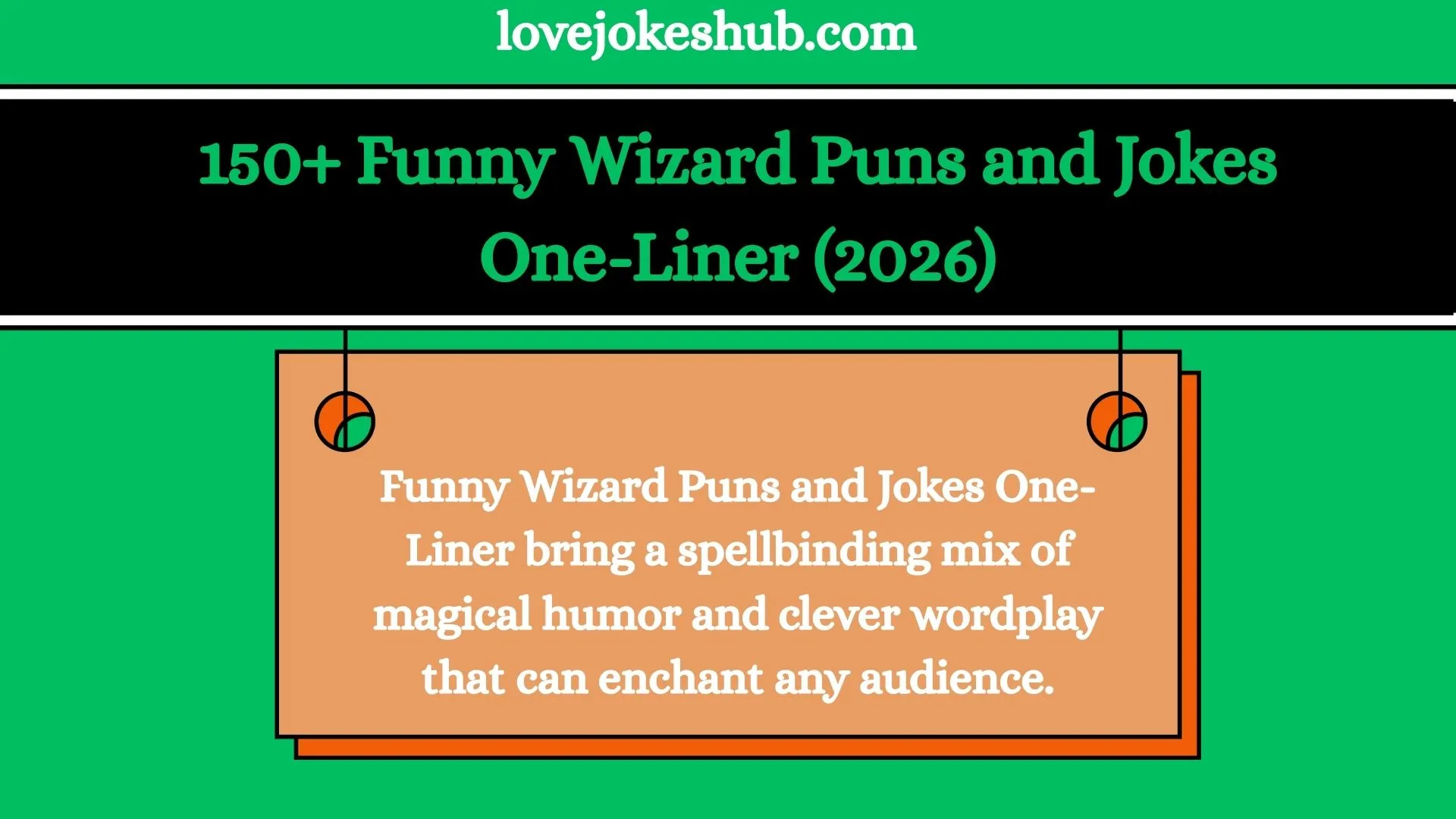 150+ Funny Wizard Puns and Jokes One-Liner (2026)